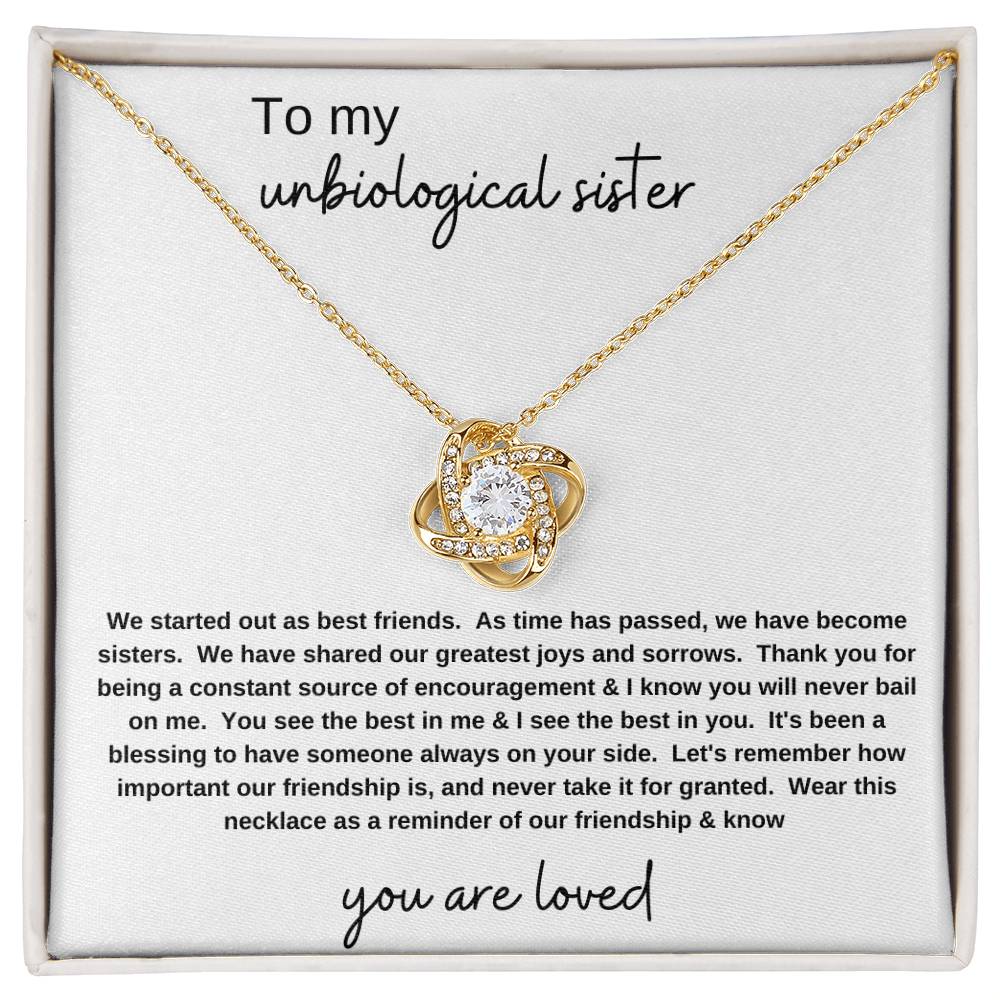 To My Unbiological Sister
