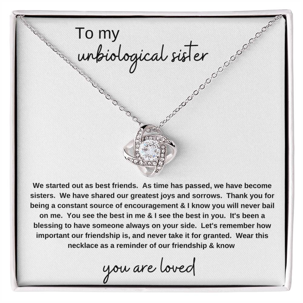 To My Unbiological Sister