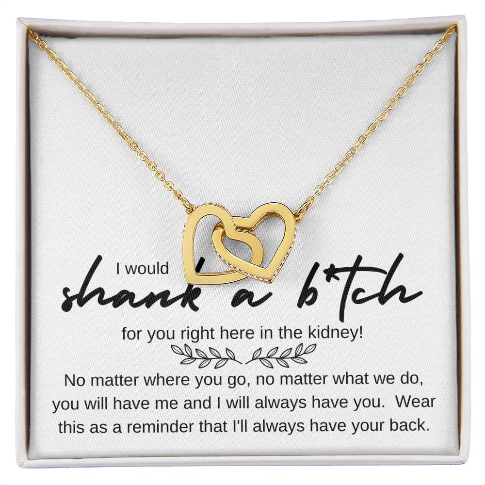 I would shank a ----- necklace