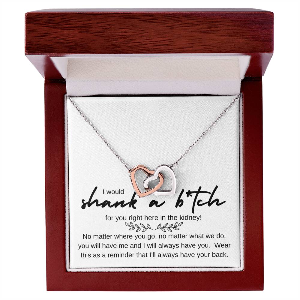 I would shank a ----- necklace