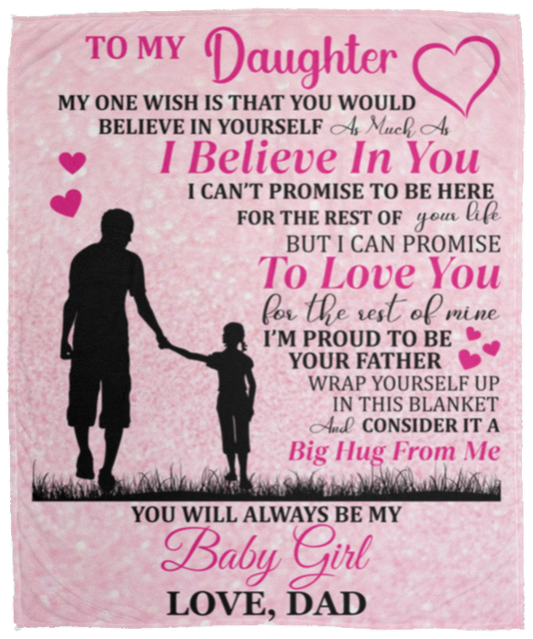 To My Daughter (Pink) [Cozy Plush Fleece Blanket ]