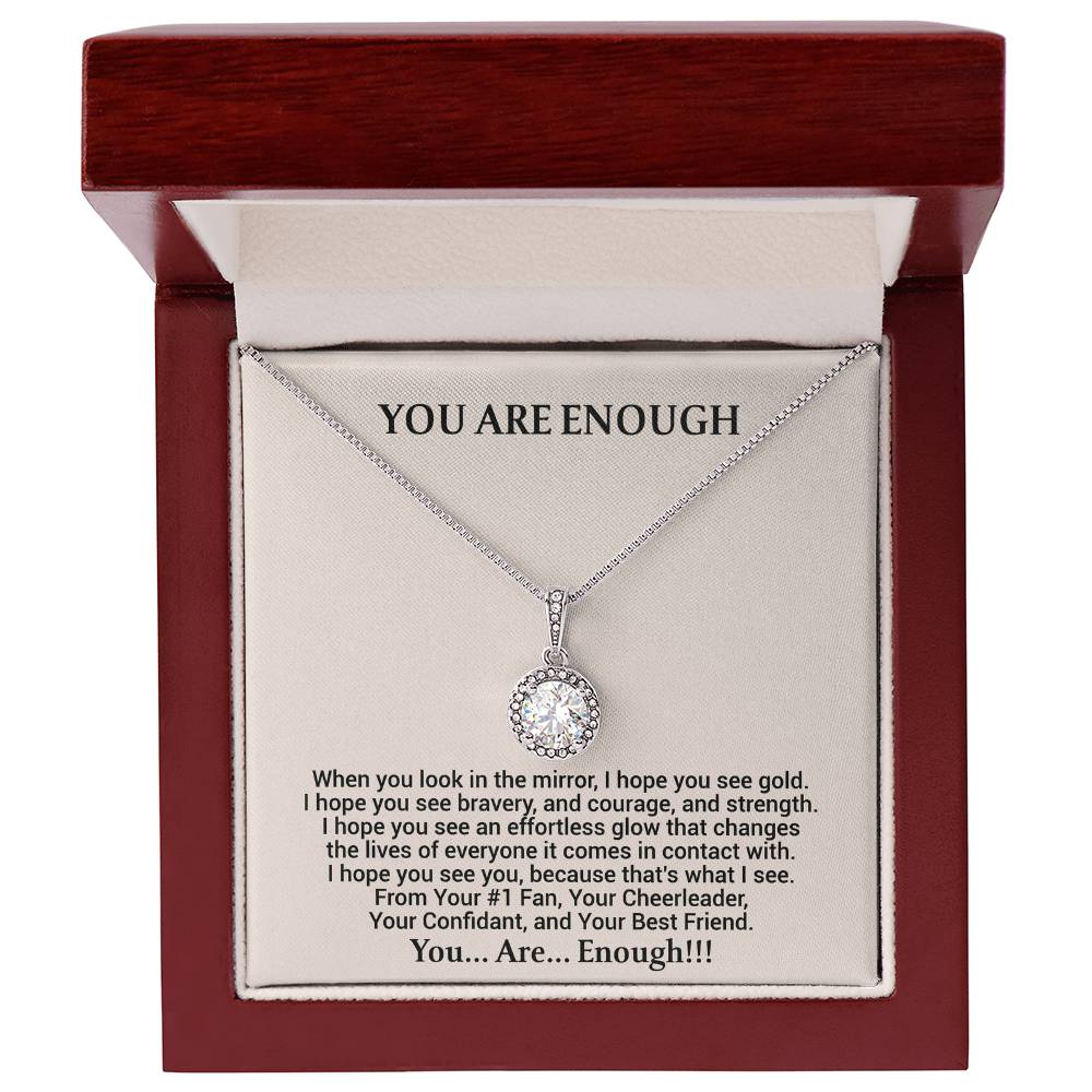 You Are Enough [From Your #1 Fan]