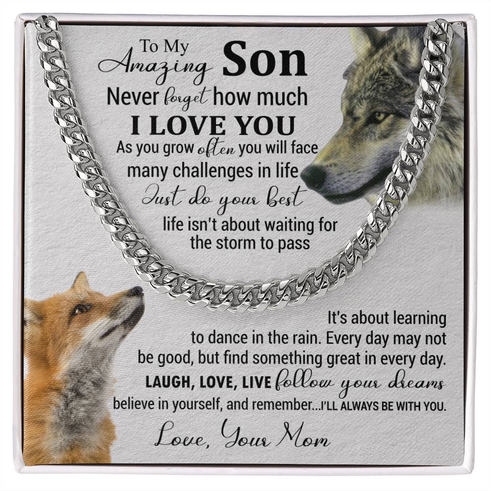 To My Amazing Son [Never Forget How Much I Love You]