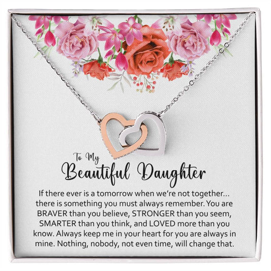 To My Beautiful Daughter [If There Ever Is A Tomorrow When We're Not Together]..]