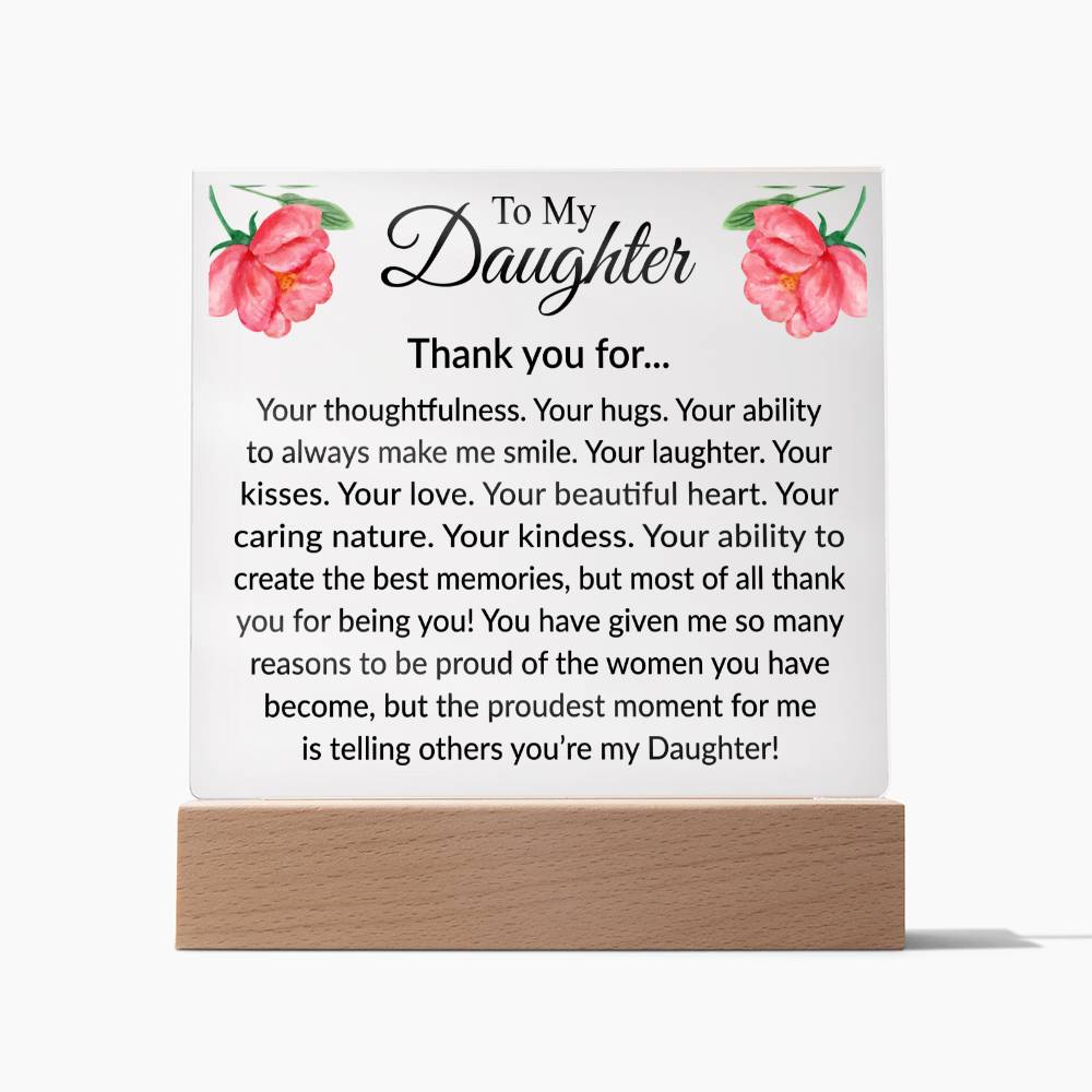 To My Daughter [Thank You For... ]