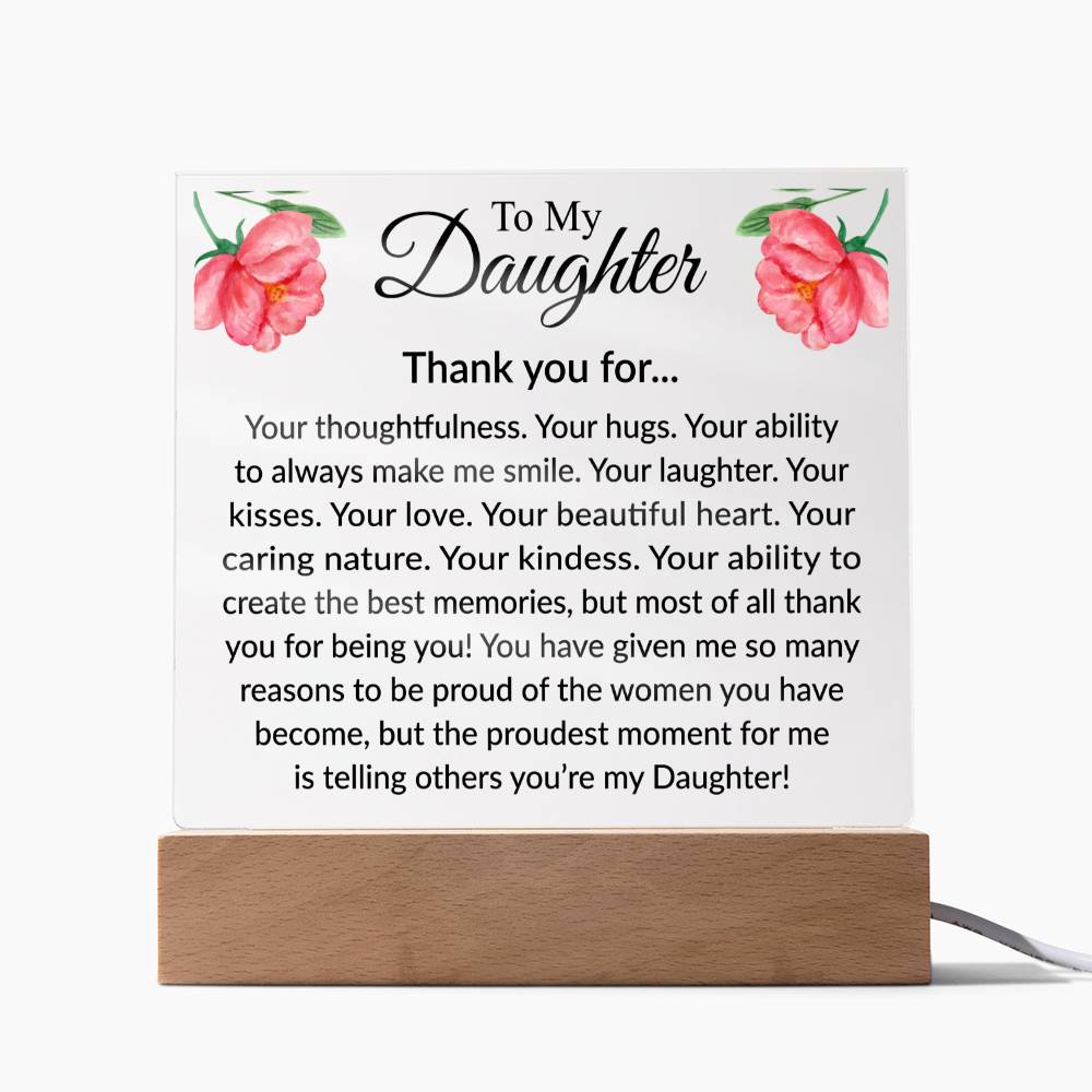 To My Daughter [Thank You For... ]