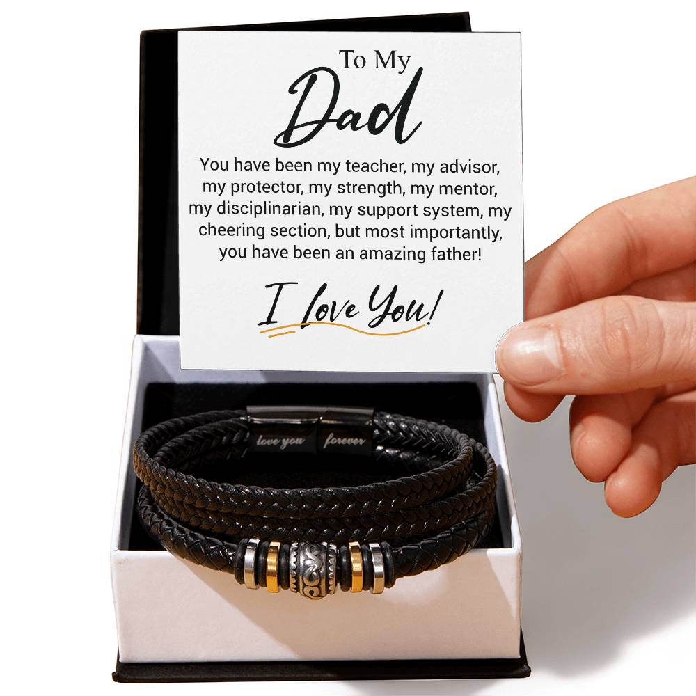 To My Dad [You Have Been...] Bracelet
